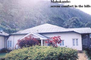 Mahakande: serene comfort in the hills