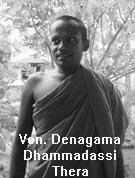Ven. Denagama Dhammadassi Thera