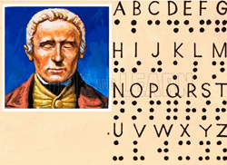Louis Braille and the system he developed.