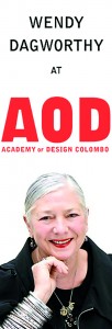 Wendy Dagworthy will be at AOd in 2012
