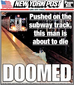 The New York Post front page caption reads: “Ki Suk Han of Queens, hurled onto the tracks, tries to climb to safety...as the train bears down on him in Midtown. He was fatally struck seconds later”