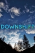 Shifting gears with ‘Downshift’