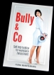 Bullied at your workplace? Here’s a handy book on what to do