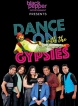 ‘Dance on with The  Gypsies’