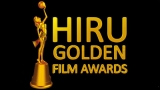 Hiru Golden Film Awards to recognise cinema talents