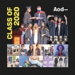AOD Class of 2020, graduating in a pivotal moment of time