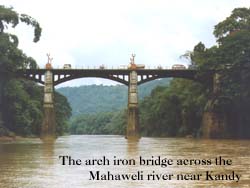 The arch iron bridge across the Mahaweli river near Kandy