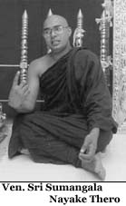 Ven. Sri Sumangala Nayake Thero