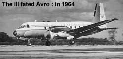 The ill fated Avro : in 1964