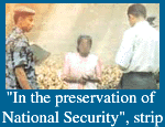 In the preservation of National Security, strip
