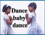 Dance baby dance