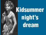 Kidsummer night's dream