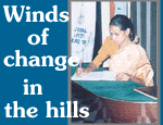 Winds of change in the hills