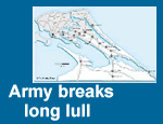 Army breaks long lull