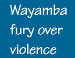 Wayamba: fury over violence
