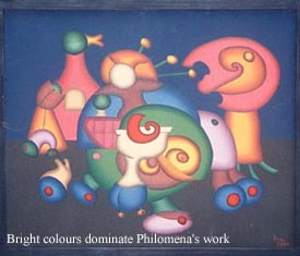 Bright colours dominate Philomena's work