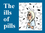 The ills of pills