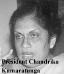 President Chandrika Kumaratunga