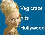 'Veg' craze hits Hollywood