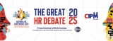 CIPM Sri Lanka Powers the Future of HR through the Great HR Debate 2025 CIPM Sri Lanka Powers the Future of HR through the Great HR Debate 2025