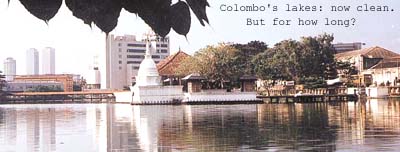 Colombo's Lakes.....