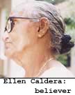 Ellen Caldera: believer