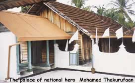 The palace of national hero Mohamed Thakurufaan