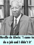 Neville De Alwis: 'I came to do a job and I did it'