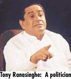 Tony Ranasinghe: A politician