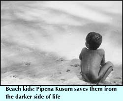 Beach kids: Pipena Kusum saves them from the darker side of life