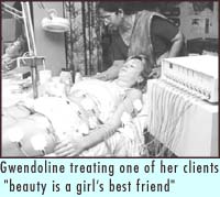 Gwendoline treating one of her clients: beauty is a girl's best friend
