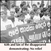 Kith and kin of the disappeared demonstrating: No relief