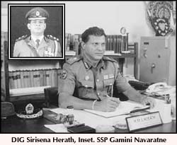 DIG Sirisena Herath, Inset. SSP Gamini Navaratne